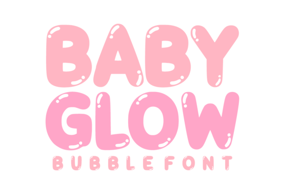 Baby Glow: The Ultimate 90s-Inspired Bubble Font