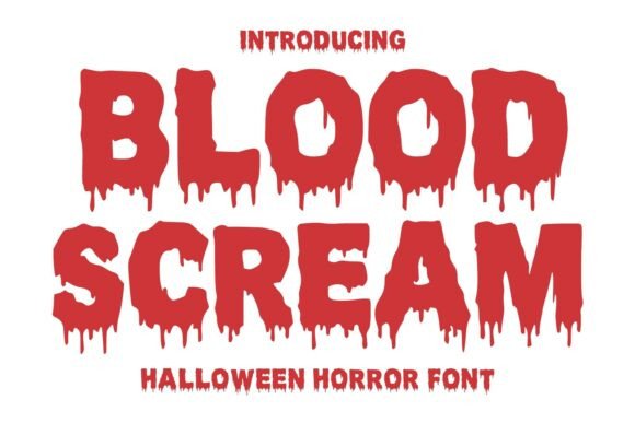 Blood Scream: Unleashing Terrifying Typography