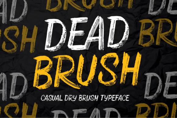 Dead Brush: A Handwritten Font with Authentic Character