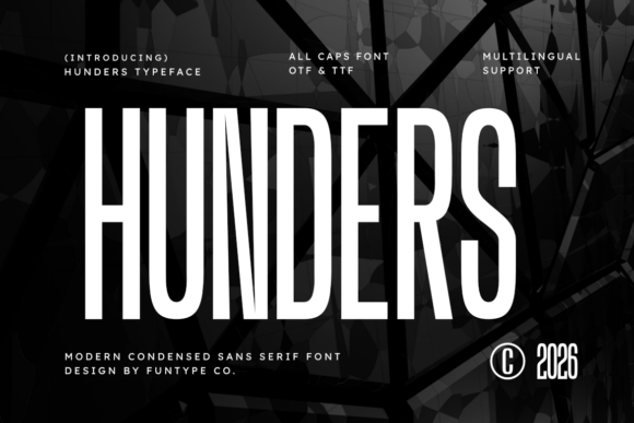 Hunders: A Bold Modern Sans Serif for High-Impact Design