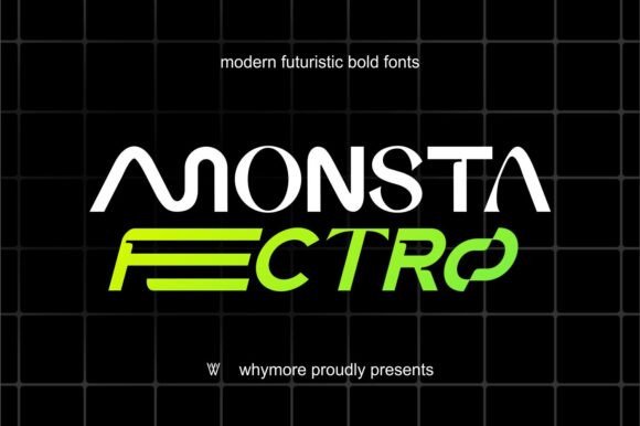 Monsta Fectro: The Geometric Sans-Serif for Bold Branding