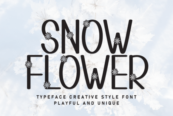 Snow Flower Font: The Perfect Winter Typeface