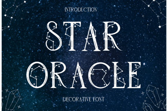 Star Oracle Font: Weaving Celestial Wonder into Modern Design