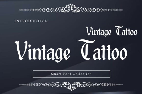 Vintage Tattoo: A Typeface with Timeless Grit and Authority